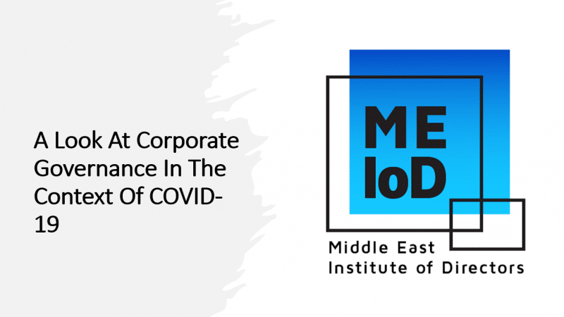 A Look At Corporate Governance In The Context Of COVID-19